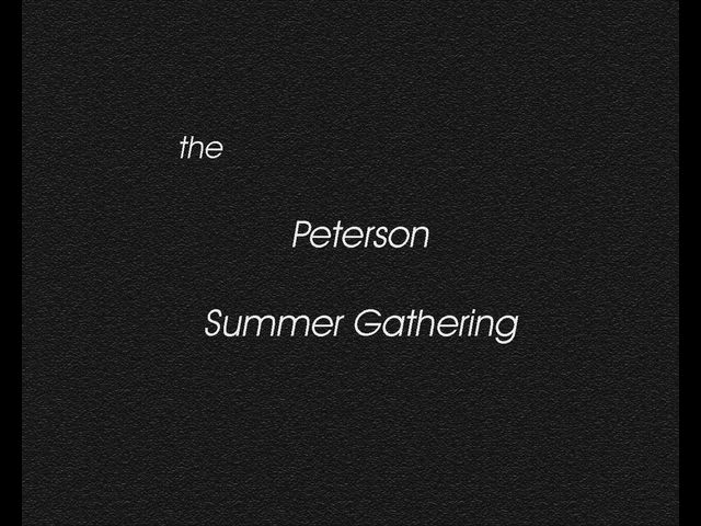 Peterson Summer Gathering of 2007